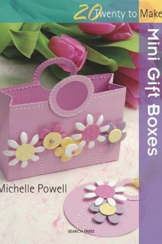 Cover of Mini Gift Boxes