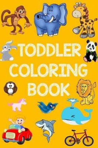 Cover of Toddler Coloring Book