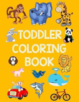 Book cover for Toddler Coloring Book