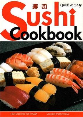 Book cover for Quick & Easy Sushi Cookbook