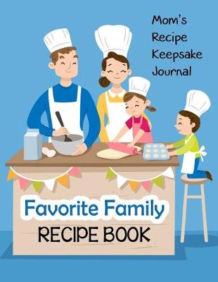 Book cover for Favorite Family Recipe Book