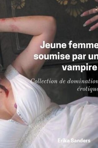 Cover of Jeune Femme Soumise par un Vampire