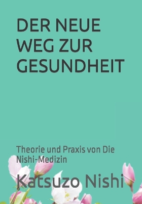 Book cover for Der Neue Weg Zur Gesundheit