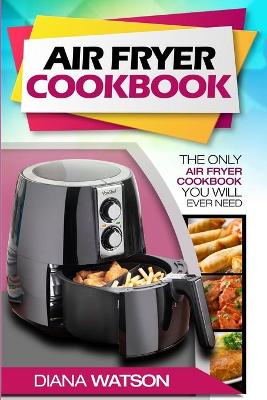 Book cover for Air Fryer Cookbook For Beginners