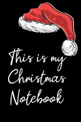 Book cover for This is my Cristmas Notebook for the Office