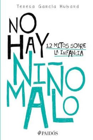 Cover of No Hay Niño Malo