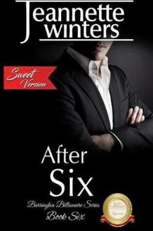 Cover of After Six, SWEET Version