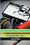 Book cover for El Libro Que Nunca Se Escribió