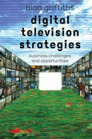 Cover of Digital Television Strategies