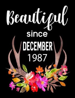 Book cover for Beautiful Since December 1987