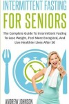 Book cover for Intermittent Fasting For Seniors