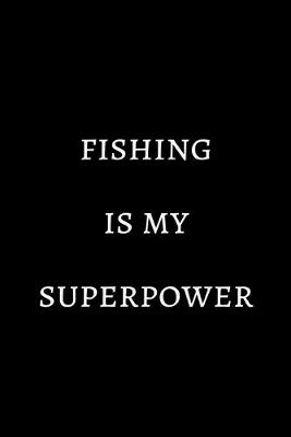 Book cover for Fishing is my superpower