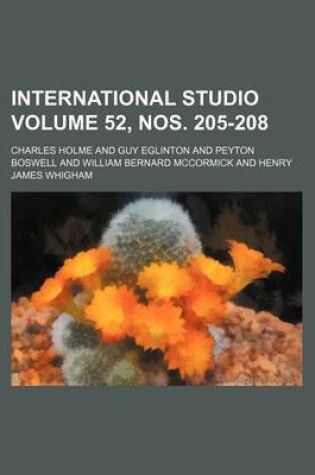 Cover of International Studio Volume 52, Nos. 205-208