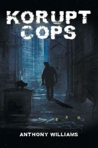 Cover of Korupt Cops