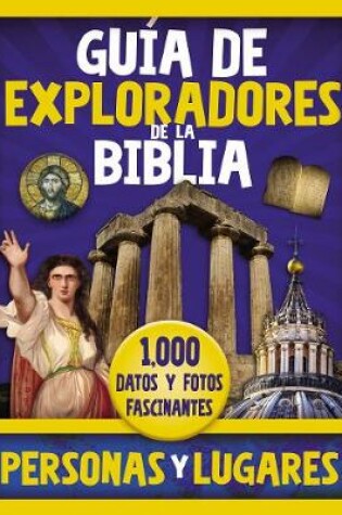 Cover of Gu�a de Exploradores de la Biblia, Personas Y Lugares