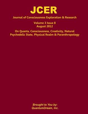 Book cover for Journal of Consciousness Exploration & Research Volume 3 Issue 8
