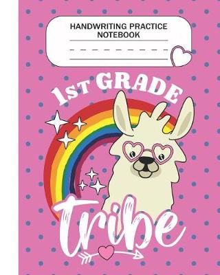 Book cover for Handwriting Practice Notebook - 1st Grade Tribe
