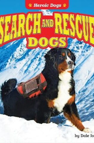 Cover of Search and Rescue Dogs