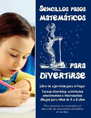 Book cover for Sencillos pasos matematicos para divertirse