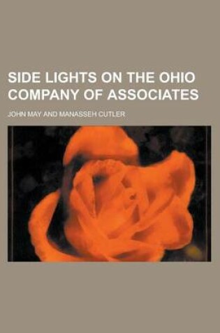 Cover of Side Lights on the Ohio Company of Associates