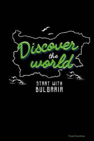 Cover of Discover the World Start with Bulgaria