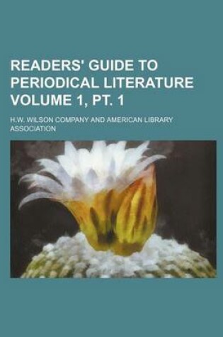 Cover of Readers' Guide to Periodical Literature Volume 1, PT. 1