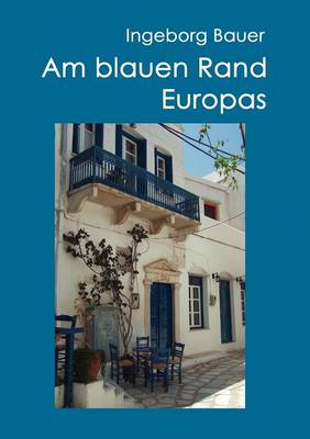 Book cover for Am blauen Rand Europas