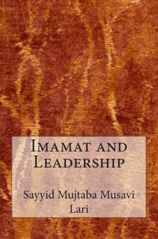 Cover of Imamat and Leadership