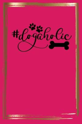 Book cover for Dogaholic