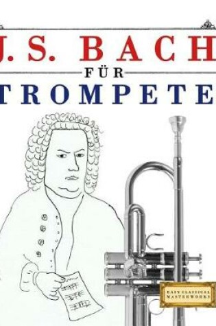 Cover of J. S. Bach F r Trompete