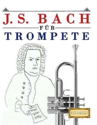 Book cover for J. S. Bach F r Trompete