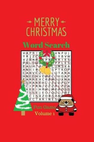 Cover of Merry Christmas Word Search Fun Game Volume 1