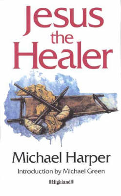 Book cover for Jesus the Healer