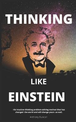 Cover of Thinking Like Einstein