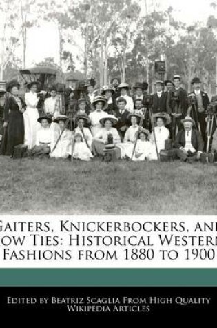 Cover of Gaiters, Knickerbockers, and Bow Ties