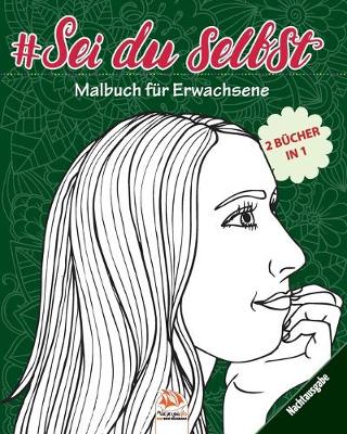 Book cover for #Sei du selbst - Nachtausgabe - 2 Bucher in 1