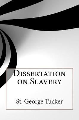 Cover of Dissertation on Slavery