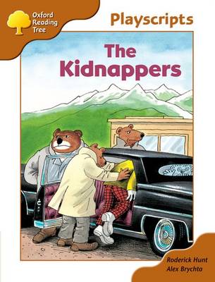 Book cover for Oxford Reading Tree: Stage 8: Magpies Playscripts: The Kidnappers