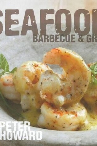 Cover of Seafood Barbecue & Grill