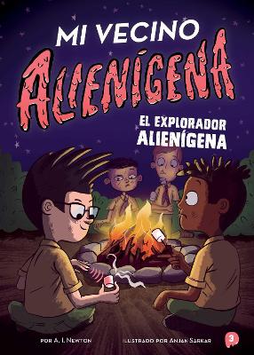 Cover of Mi vecino alienígena 3: El explorador alienígena