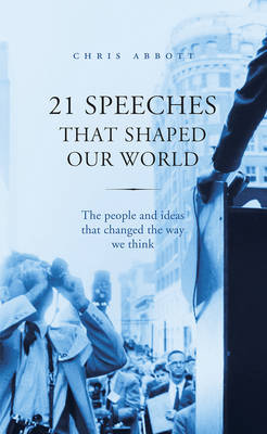 Book cover for 21 Speeches That Shaped Our World