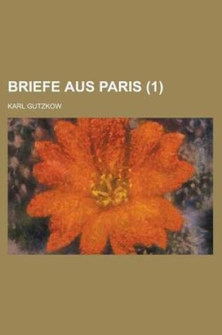 Cover of Briefe Aus Paris (1 )