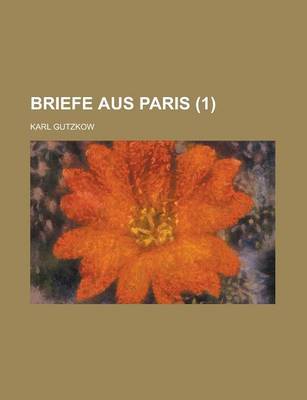 Book cover for Briefe Aus Paris (1 )