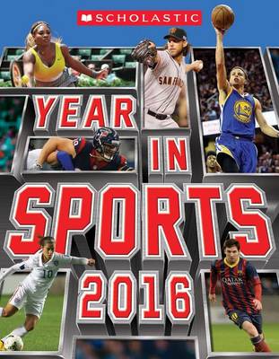 Book cover for Scholastic Year in Sports 2016