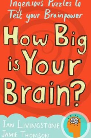 Cover of How Big is Your Brain?