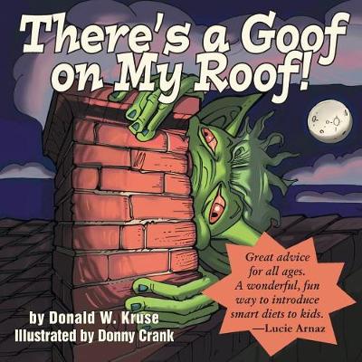 Book cover for There's a Goof on My Roof!
