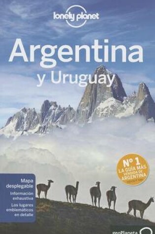 Cover of Lonely Planet Argentina y Uruguay (Nueva Edicion)