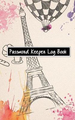 Book cover for Password Keeper Log Book