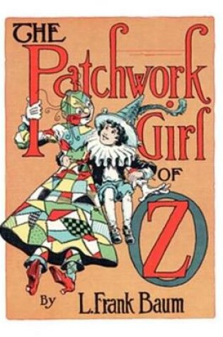 Cover of The Illustrated Patchwork Girl of Oz