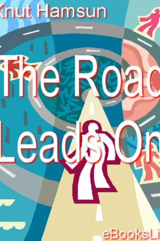 Cover of The Road Leads on